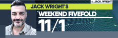 Jack Wright’s Weekend Fivefold 11/1