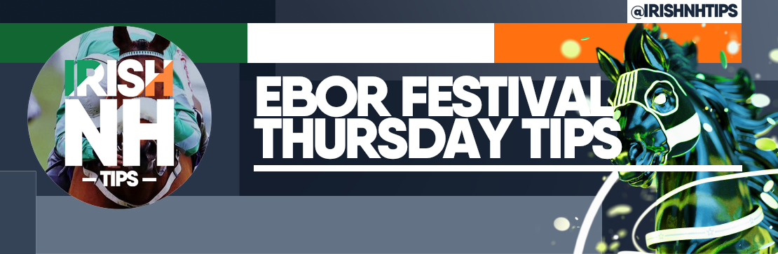 Irish NH Tips Ebor Festival Thursday Tips