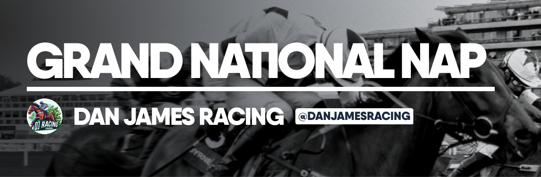 Grand National NAP – Dan James Racing