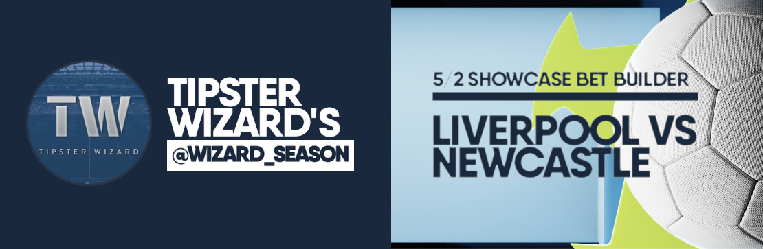 Liverpool vs Newcastle 5/2 Bet Builder | Tipster Wizard