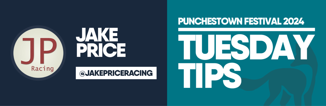 JAKE PRICE’S TUESDAY PUNCHESTOWN TIPS
