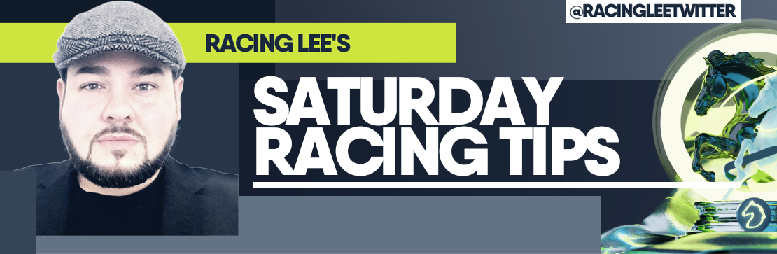 Racing Lee’s Saturday Racing Tips at Cheltenham and Doncaster