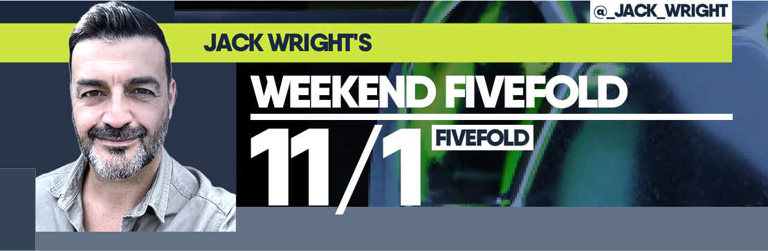 Jack Wright’s Weekend 11/1 Fivefold