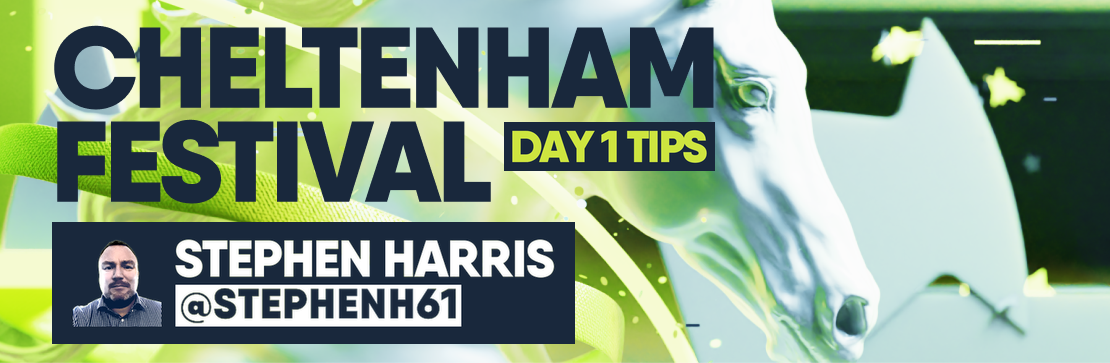 Stephen Harris’ Cheltenham Festival Day 1 Tips