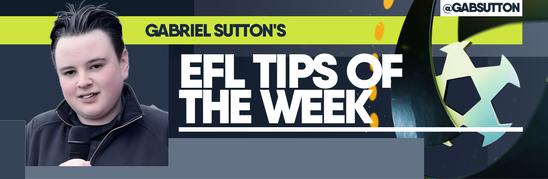 Gabriel Sutton's EFL Weekend Picks