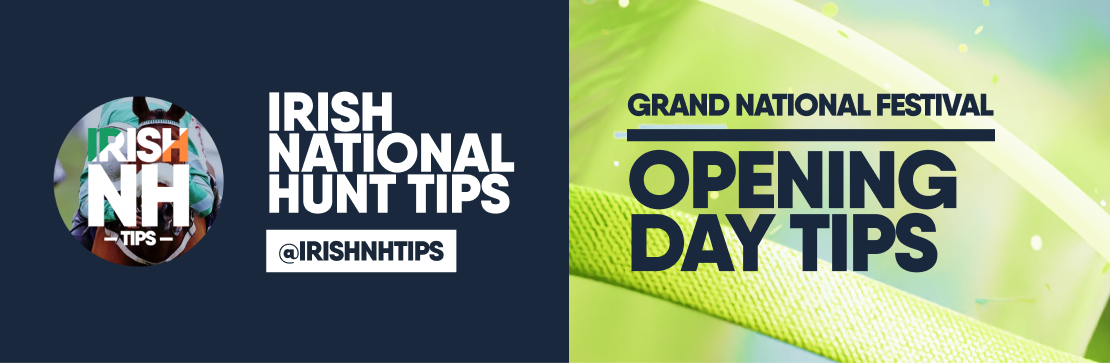 Grand National Opening Day Irish NH Tips